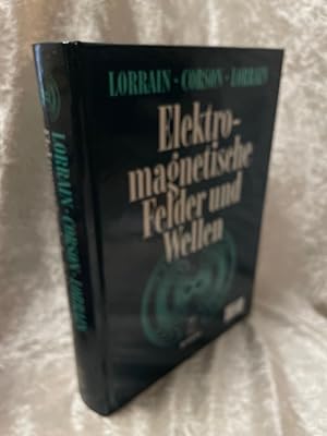 Bild des Verkufers fr Elektromagnetische Felder und Wellen: Unter Bercksichtigung elektrischer Stromkreise Unter Bercksichtigung elektrischer Stromkreise zum Verkauf von Antiquariat Jochen Mohr -Books and Mohr-