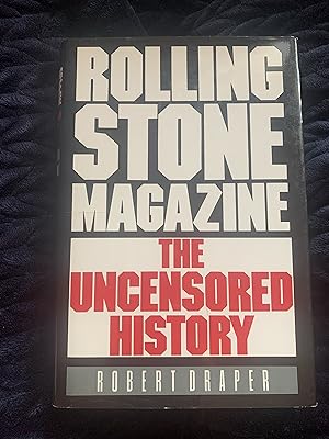 Bild des Verkufers fr Rolling Stone Magazine: The Uncensored History zum Verkauf von Manitou Books