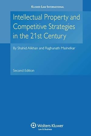 Seller image for Intellectual Property and Competitive Strategies in 21st Century for sale by moluna