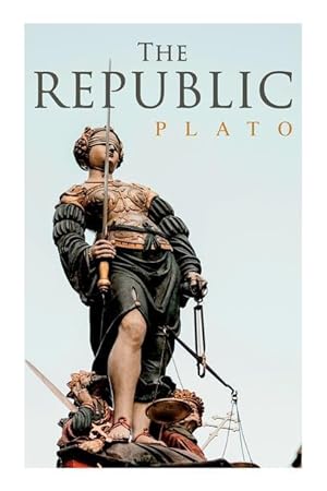 Bild des Verkufers fr The Republic: Dialogue on Justice & Political System zum Verkauf von moluna