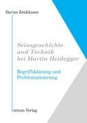 Bild des Verkufers fr Seinsgeschichte und Technik bei Martin Heidegger zum Verkauf von moluna