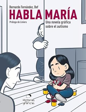 Bild des Verkufers fr Habla Mara: Una Novela Grfica Sobre El Autismo zum Verkauf von moluna