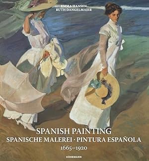 Bild des Verkufers fr Spanish Painting 1665-1920 zum Verkauf von moluna