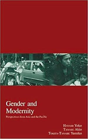 Bild des Verkufers fr Gender and Modernity: Perspectives from Asia and the Pacific zum Verkauf von moluna