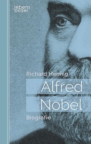 Bild des Verkufers fr Alfred Nobel zum Verkauf von moluna