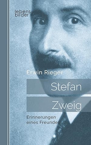 Bild des Verkufers fr Stefan Zweig: Erinnerungen eines Freundes. Biografie zum Verkauf von moluna
