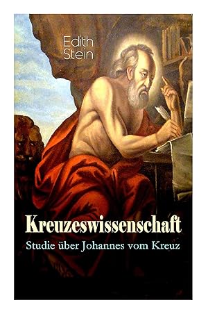 Immagine del venditore per Kreuzeswissenschaft - Studie ber Johannes vom Kreuz venduto da moluna