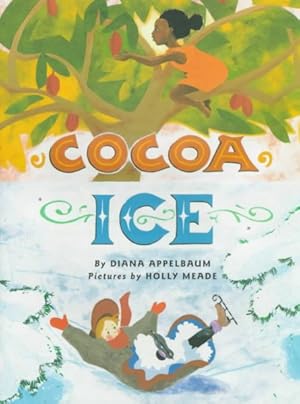 Bild des Verkufers fr Cocoa Ice zum Verkauf von GreatBookPrices