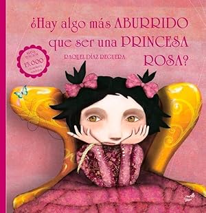 Bild des Verkufers fr Hay Algo Mas Aburrido Que Ser Una Princesa Rosa? zum Verkauf von moluna