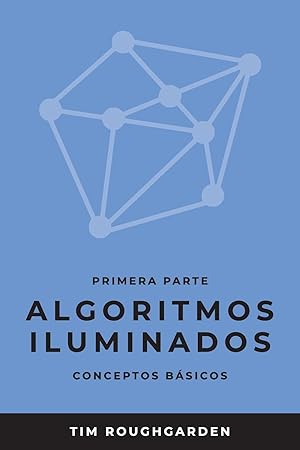 Bild des Verkufers fr Algoritmos iluminados (Primera parte) zum Verkauf von moluna
