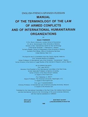 Image du vendeur pour Manual of the Terminology of the Law of Armed Conflicts and of International Humanitarian Organizations mis en vente par moluna