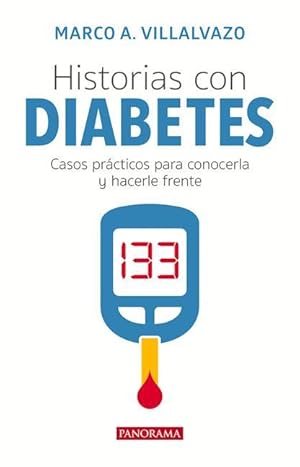 Bild des Verkufers fr Historias Con Diabetes: Casos Prcticos Para Conocerla Y Hacerle Frente zum Verkauf von moluna