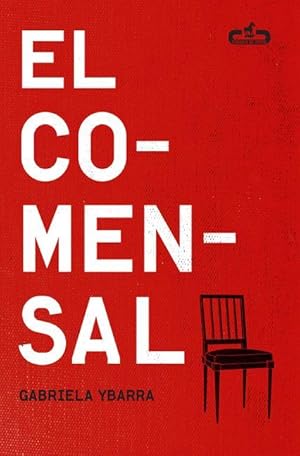 Seller image for El Comensal / The Dinner Guest for sale by moluna