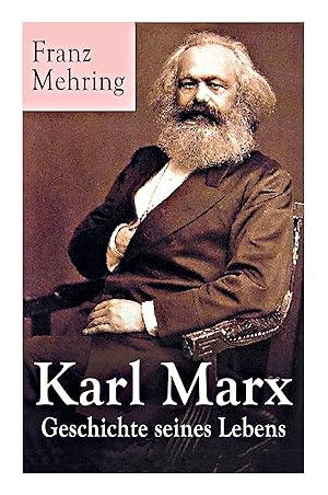 Bild des Verkufers fr Karl Marx - Geschichte seines Lebens zum Verkauf von moluna