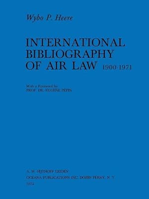 Bild des Verkufers fr International Bibliography of Air Law : Mainwork (1900-1971) zum Verkauf von moluna