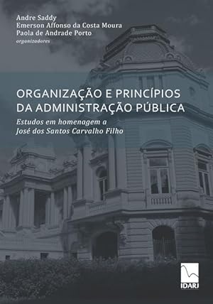 Seller image for Organizacao E Principios Da Administracao Publica for sale by moluna