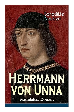 Bild des Verkufers fr Herrmann von Unna (Mittelalter-Roman) zum Verkauf von moluna