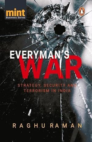 Imagen del vendedor de Everyman\ s War: Strategy, Security and Terrorism in India a la venta por moluna