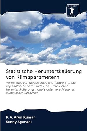 Bild des Verkufers fr Statistische Herunterskalierung von Klimaparametern zum Verkauf von moluna