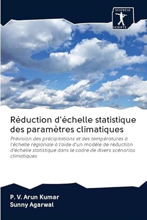 Bild des Verkufers fr Reduction d\ echelle statistique des parametres climatiques zum Verkauf von moluna