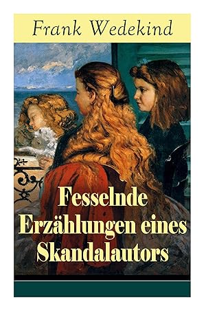 Seller image for Fesselnde Erz hlungen eines Skandalautors for sale by moluna