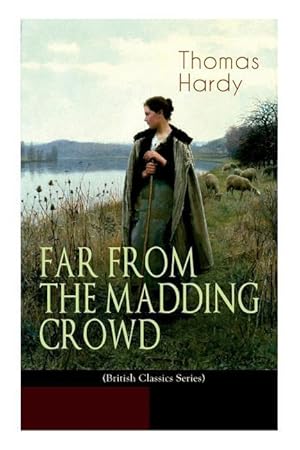 Imagen del vendedor de FAR FROM THE MADDING CROWD (British Classics Series) a la venta por moluna