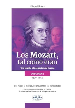 Bild des Verkufers fr Los Mozart, tal como eran (Volumen 1) zum Verkauf von moluna