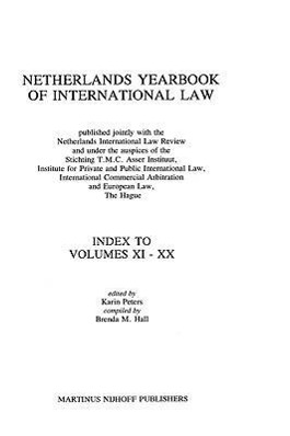 Image du vendeur pour Netherlands Yearbook of International Law, Index To Vol XI-XX mis en vente par moluna