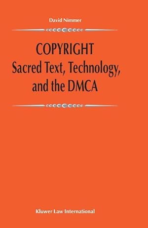 Seller image for Copyright: Sacred Text, Technology, and the DMCA for sale by moluna