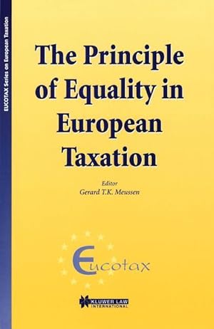 Image du vendeur pour The Principle of Equality in European Taxation mis en vente par moluna