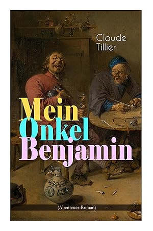 Seller image for Mein Onkel Benjamin (Abenteuer-Roman) for sale by moluna