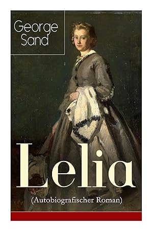 Bild des Verkufers fr Lelia (Autobiografischer Roman) zum Verkauf von moluna