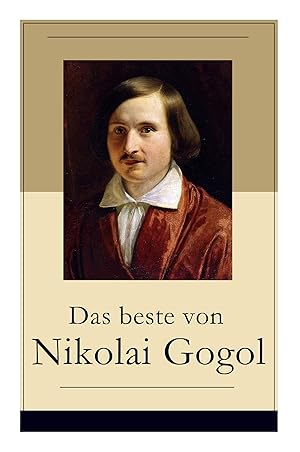 Bild des Verkufers fr Das beste von Nikolai Gogol zum Verkauf von moluna