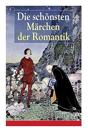 Imagen del vendedor de Die schoensten Marchen der Romantik a la venta por moluna