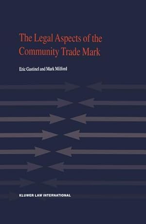 Seller image for The Legal Aspects of the Community Trade Mark for sale by moluna