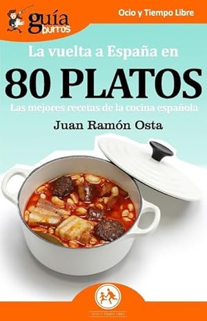 Seller image for GuiaBurros La vuelta a Espana en 80 platos for sale by moluna