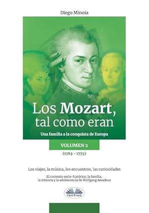 Bild des Verkufers fr Los Mozart, Tal Como Eran. (Volumen 2) zum Verkauf von moluna