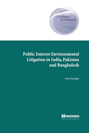 Bild des Verkufers fr Public Interest Environmental Litigation in India, Pakistan and Bangladesh zum Verkauf von moluna