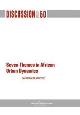 Bild des Verkufers fr Seven Themes in African Urban Dynamics zum Verkauf von moluna