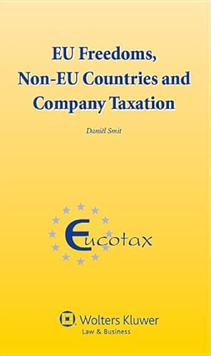 Image du vendeur pour EU Freedoms, Non-EU Countries and Company Taxation mis en vente par moluna