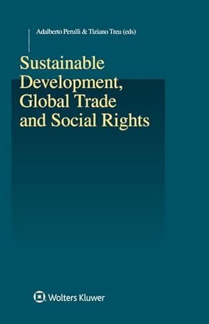 Bild des Verkufers fr Sustainable Development, Global Trade and Social Rights zum Verkauf von moluna