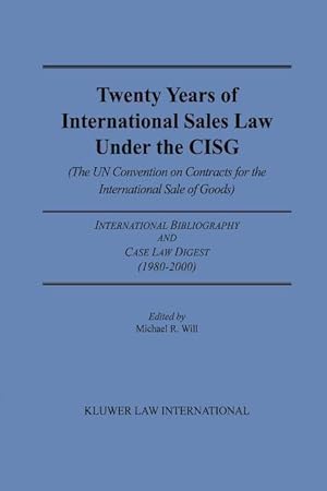 Seller image for Twenty Years of International Sales Law Under the CISG (The UN Convention on Contracts for the International Sale of Goods) for sale by moluna