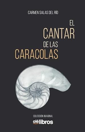 Imagen del vendedor de El cantar de las caracolas a la venta por moluna