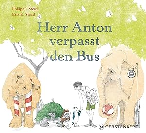 Bild des Verkufers fr Herr Anton verpasst den Bus zum Verkauf von moluna