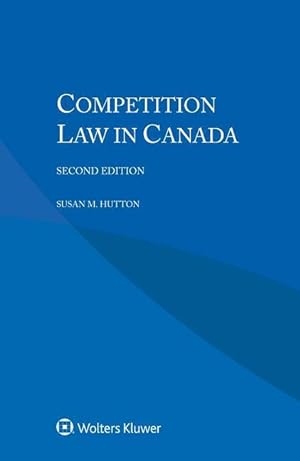 Bild des Verkufers fr Competition Law in Canada zum Verkauf von moluna