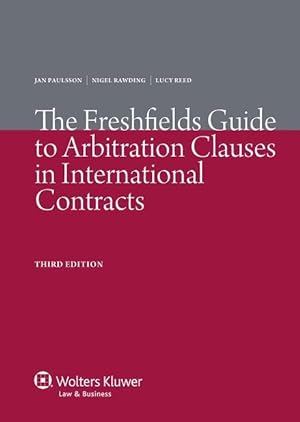 Bild des Verkufers fr The Freshfields Guide to Arbitration Clauses in International Contracts zum Verkauf von moluna