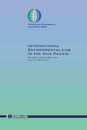 Bild des Verkufers fr International Environmental Law in the Asia Pacific zum Verkauf von moluna