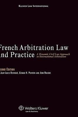Bild des Verkufers fr French Arbitration Law and Practice zum Verkauf von moluna