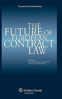 Image du vendeur pour The Future of European Contract Law mis en vente par moluna