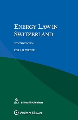 Bild des Verkufers fr Energy Law in Switzerland zum Verkauf von moluna